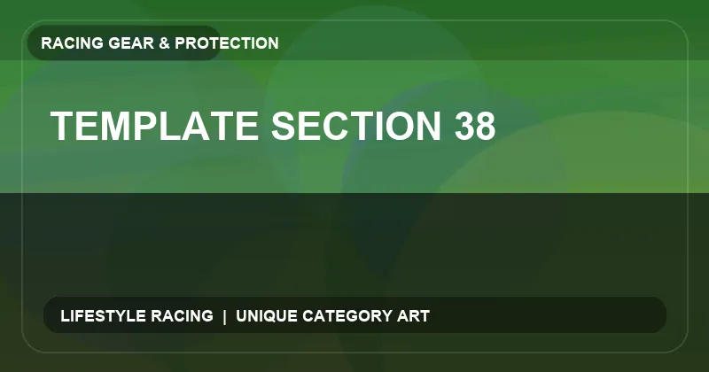 Template Section 38
